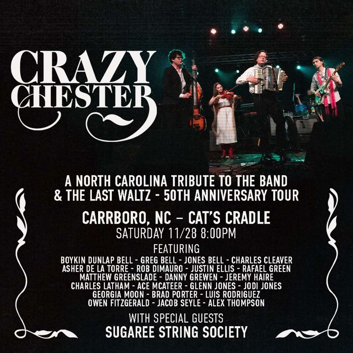 Crazy Chester: A Very Carrboro Tribute To The Band & The Last Waltz 50th Anniversary Tour