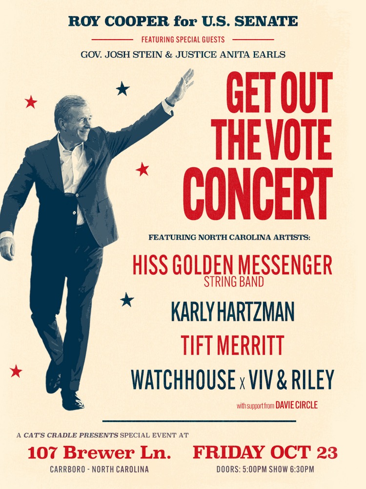 Roy Cooper for U.S. Senate<br>Get Out the Vote Concert